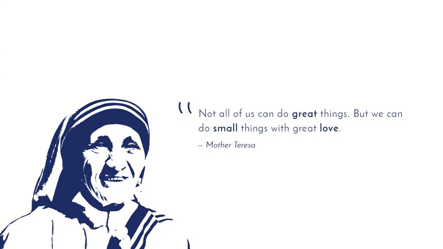 Great, Great love, Great things, Small things, Mother Teresa, Popular quotes, HD, 2K